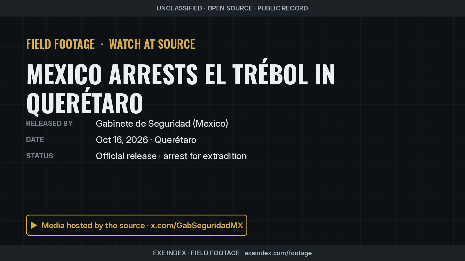 Text poster only. Mexico presents "El Trébol" after Querétaro arrest.