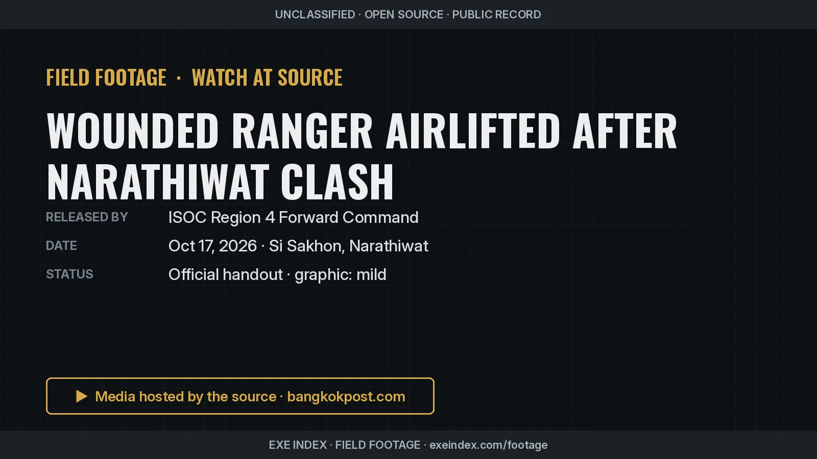 Text poster only. Wounded ranger airlifted after Narathiwat clash.