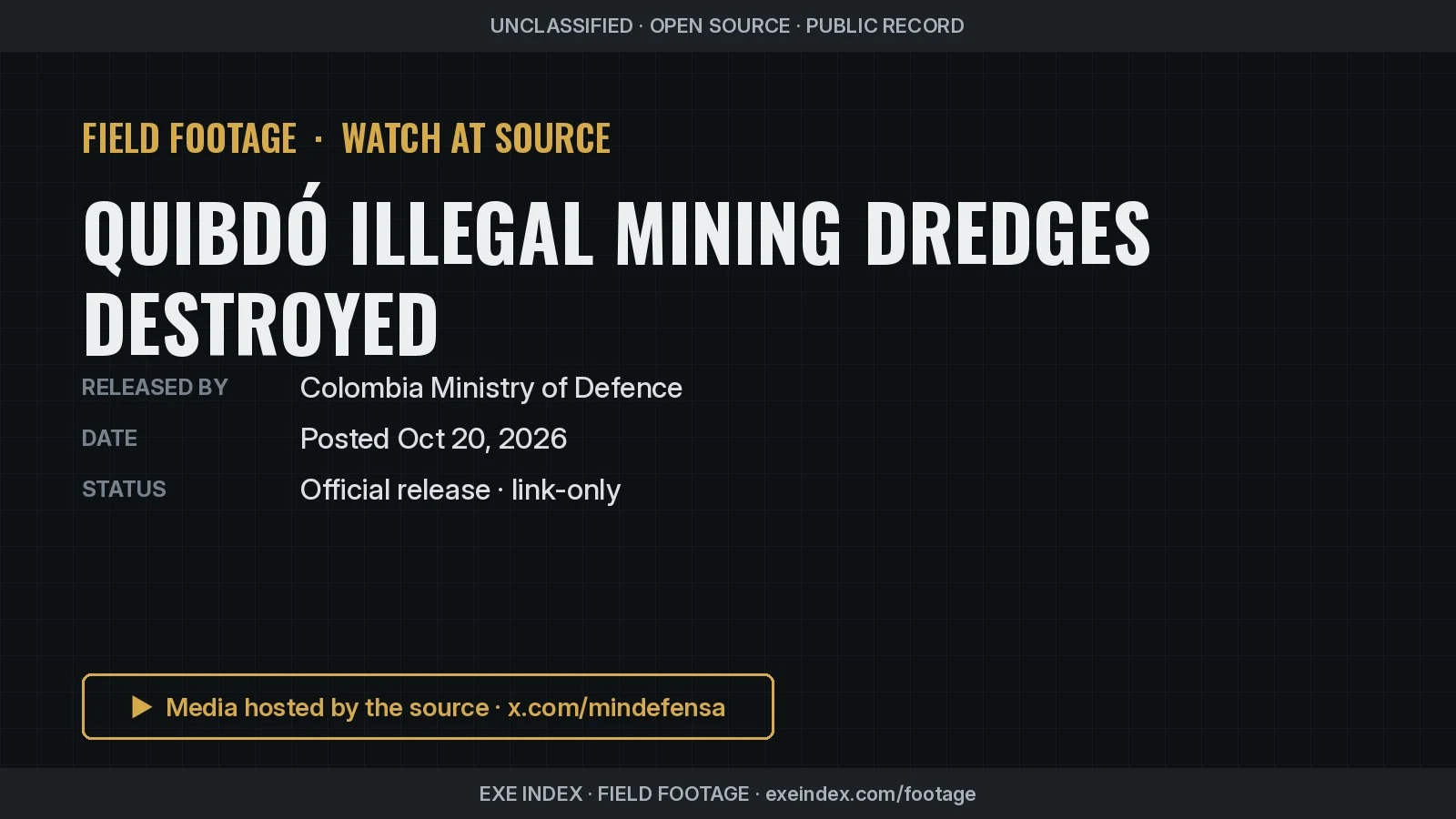 Text poster only. The source video shows aerial footage over dense green jungle with muddy, cleared mining pits and wooden dredge rigs, Spanish captions with the operation's results, a dredge on fire at ground level, and the Ministry of Defence logo.