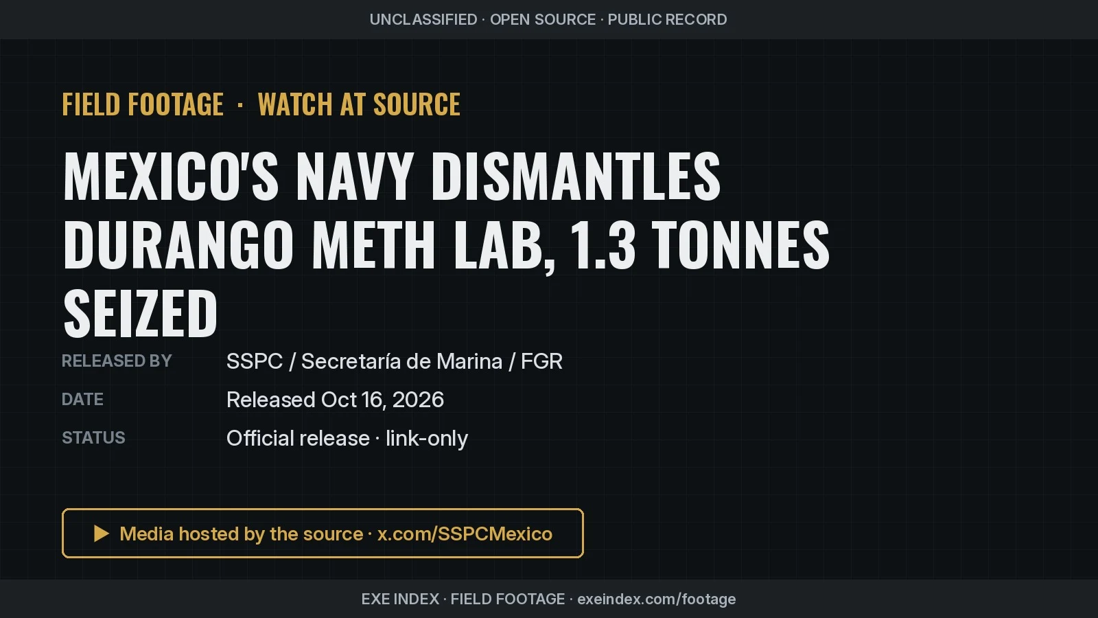 Text poster only. The source video shows personnel in white protective suits beside sacks, drums and vats at a rural clandestine lab, with Marina, Seguridad and FGR logos.
