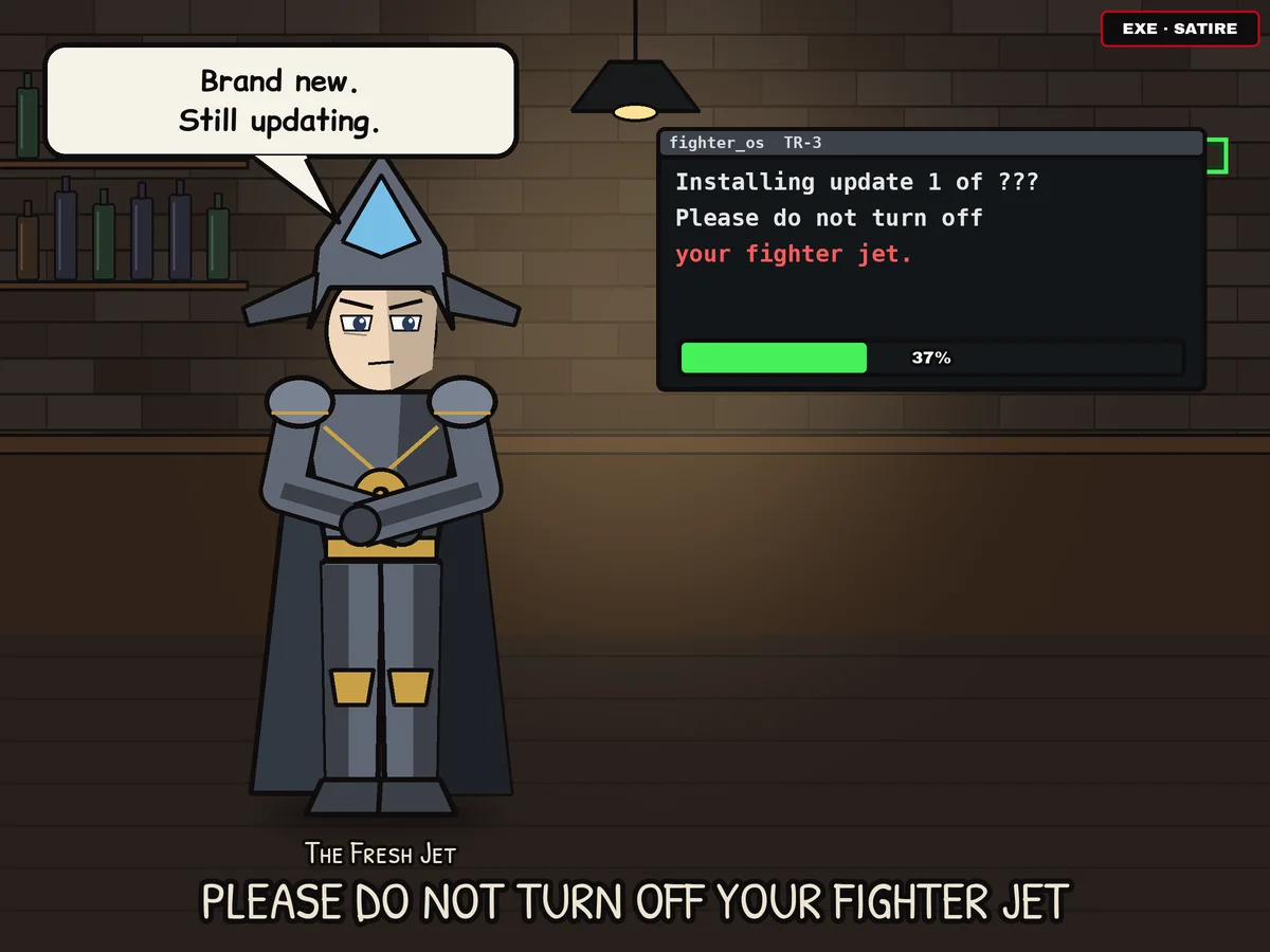 Anime-style cartoon in a dark brick bar: a grey figure with a jet helmet, labeled The Fresh Jet, stands with arms crossed and says 'Brand new. Still updating.' A screen reads Installing update 1 of ???, please do not turn off your fighter jet, with a progress bar at 37%.