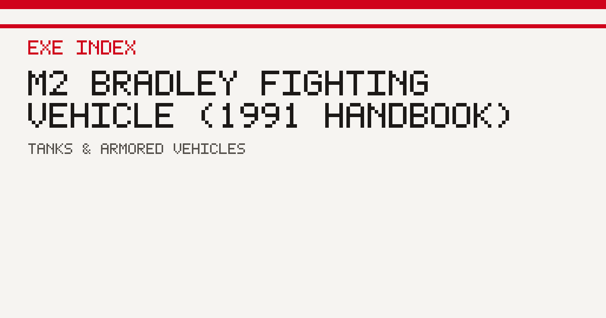M2 Bradley fighting vehicle (1991 handbook)